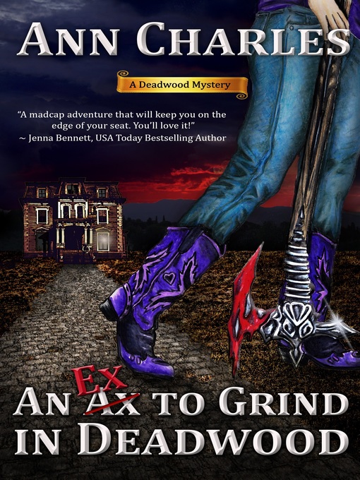 Cover image for An Ex to Grind in Deadwood